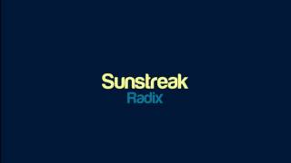 Radix  Sunstreak [upl. by Tala]