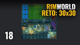 RimWorld Gameplay Español  ep 18  RETO 30x30 [upl. by Euginomod]