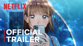 Blue Box  Official Trailer  Netflix [upl. by Benyamin468]