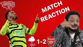 Nottingham Forest 12 Arsenal  Troopz Match Reaction  Cant Miss Those Chances Against Liverpool [upl. by Claude]