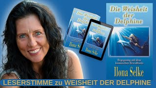 WEISHEIT DER DELPHINE LESERSTIMME CARINA [upl. by Sclater]