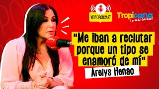 Arelys Henao  quotMe iban a reclutar porque un tipo se enamoró de míquot [upl. by Dickerson]