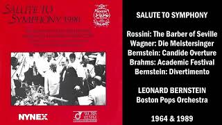 Salute to Symphony Rossini Wagner Bernstein Brahms  Leonard Bernstein  Boston Pops Orchestra [upl. by Alice743]