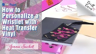 How to Personalize a Wristlet with Heat Transfer Vinyl  Craft Corner [upl. by Ilana722]