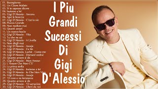 I grandi successi dei Gigi DAlessio  Gigi DAlessio Canzone Nuova  Gigi DAlessio Sanremo 2024 [upl. by Aicilaanna876]