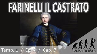 La Historia de Farinelli quotil castratoquot [upl. by Yerahcaz]