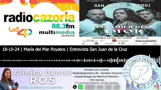 PODCAST  María del Mar Poyatos  Entrevista San Juan de la Cruz  181024 [upl. by Eisle]