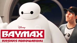 BAYMAX  RIESIGES ROBOWABOHU  Brüder  Disney HD [upl. by Sutsugua]