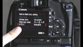 Canon EOS 500DT1iKissX3 Tutorial Video 22 Part 1  Built in Flash Menu [upl. by Papke]