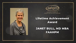 2024 AAHPM Lifetime Achievement Award  Janet Bull [upl. by Retsub]