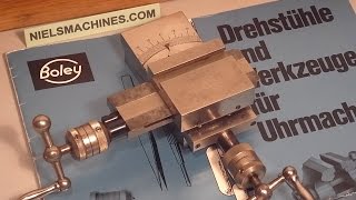 G Boley Cross Slide or Compound Slide for 8mm Watchmaker Lathe Kreuztisch [upl. by Judas]