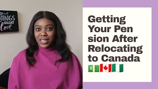 How to get 25 of your pension after relocating from Nigeria [upl. by Tullius]