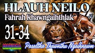 HLAUH NEILO FAHRAH KHAWNGAIHTHLAK 3133 [upl. by Arec]