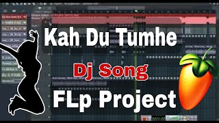 KEH DOON TUMHE YA CHUP RAHU  Dj Song Flp Project Free Download No Password New Song Flp 2024 [upl. by Korman]