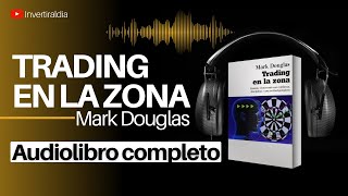 TRADING EN LA ZONA  Audiolibro completo 📚 [upl. by Pantia283]