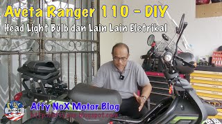 Aveta Ranger 110  LED Headlight Bulb amp Electricals [upl. by Olin]