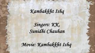 Kambakkht Ishq  English Translation Lyrics [upl. by Viens]