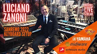 Luciano Zanoni e le tastiere di SANREMO 2022  Live Stream [upl. by Haliehs]