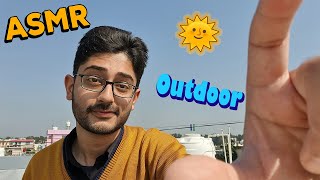 ASMR हिन्दी Outside 🌞 Natural Ambience Whisper Rambling Tapping Sounds [upl. by Ahseiyt]