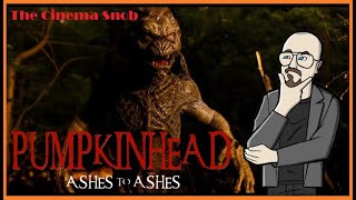 Pumpkinhead 3 Ashes to Ashes  The Cinema Snob [upl. by Pangaro]