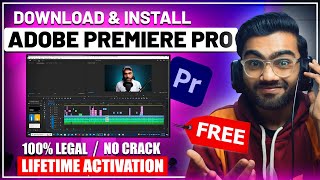 How to Download amp Install Adobe Premiere Pro For Free in PC amp Laptop 2024 No Crack  100 Legal [upl. by Lepine]