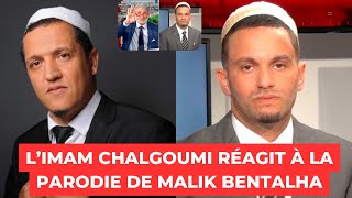 LIMAM CHALGOUMI RÉAGIT À LA PARODIE DE MALIK BENTALHA [upl. by Einnaoj658]