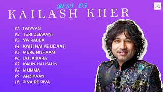 Best of Kailash Kher  Top 10 Songs of Kailash Kher  Hits Collection 2023 [upl. by Aihsoek847]