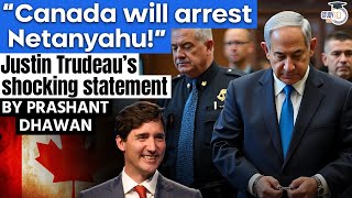 Canada will arrest Israels PM Netanyahu  Justin Trudeaus shocking statement [upl. by Verlee759]