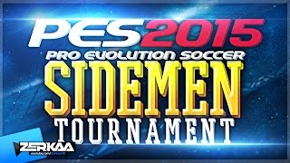 PES 2015 LAUNCH SIDEMEN TOURNAMENT VS WROETOSHAW [upl. by Baird994]