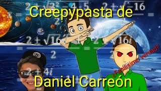 Creepypasta de Daniel Carreón  Facilisimo verdad [upl. by Llednyl]