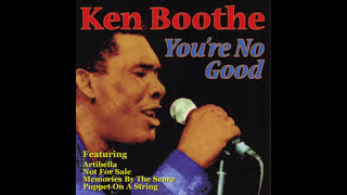 Ken Boothe  Youre No Good Full Album [upl. by Tarkany279]