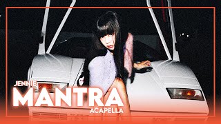 JENNIE  Mantra Acapella [upl. by Notwen]