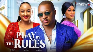 PLAY BY THE RULES  IK IGBONNA  ROSEMARY AFUWAPE  ISHA ABUBAKAR Latest 2024 Nigeria Movies [upl. by Phillips]