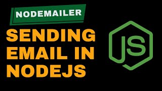 Sending Emails in Nodejs Made Easy A NodeMailer Crash Course [upl. by Bauske936]