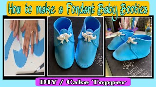 HOW TO MAKE A FONDANT BABY BOOTIES CAKE TOPPER  TUTORIAL [upl. by Siaht]