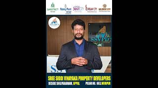 ANJANEYULU PENNERU BEST REAL ESTATE COMPANY SREE SIDDI VINAYAKA PROPERTY DEVELOPERS [upl. by Hassi]