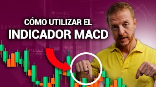 ¿Cómo Utilizar el Indicador MACD 📊 Qué es  Estrategias en TIEMPO REAL 📈 [upl. by Gans682]