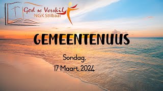 Gemeentenuus vir 17 Maart 2024  10h15 Diens  Stilbaai NG Gemeente [upl. by Dougherty]