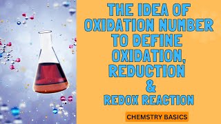 Idea of Oxidation Number to Define Oxidation Reduction and Redox ReactionRedox Reaction 4 [upl. by Annaul94]