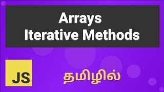 Javascript Array Iterative Methods Explained in Tamil [upl. by Natie]