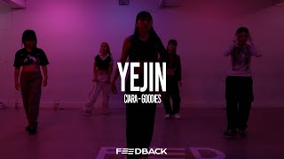 Ciara  Goodies  YEJIN Choreography [upl. by Nenad]