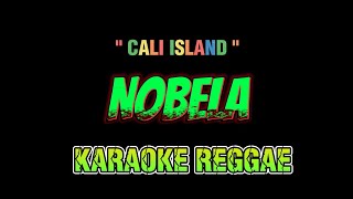 Nobela  karaoke Aggar Karaoke version [upl. by Tnek552]