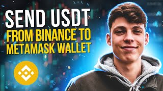 How to Send USDT from Binance to MetaMask Wallet [upl. by Queen754]