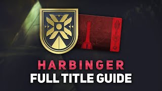 Destiny 2 Harbinger Title Guide  Lunar Rover Badge amp Seal Unlock All Items amp Triumphs [upl. by Bohlin]