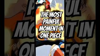 One of the most painful moment in One Piece [upl. by Shandeigh]