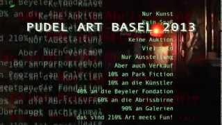 PUDEL ART BASEL 2013 [upl. by Fiann670]