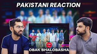 Pakistani Reaction on Obak Bhalobasha  Coke Studio Bangla  Season 3 Warfaze  Innocent Reactors🇧🇩 [upl. by Tnahsarp501]