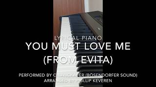 You Must Love Me from Evita by Andrew Lloyd Webber Bösendorfer piano cover [upl. by Emerson]