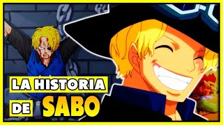 Historia SABO de One Piece  La Historia de Sabo [upl. by Jemmie699]