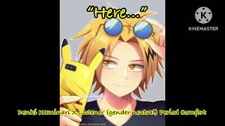 “Here…” Denki Kaminari x Listener gender neutral Period Comfort asmr by Alex J Audios [upl. by Imoyaba]